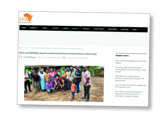 A news article with a photo of people and the headline "Liberia: Land ADR Makes Supports Local Community Peace and Social Cohesion in Bomi County".